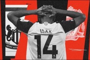 纽卡怀疑利物浦今夏一直暗中操纵，让伊萨克经纪人不断泄密添乱